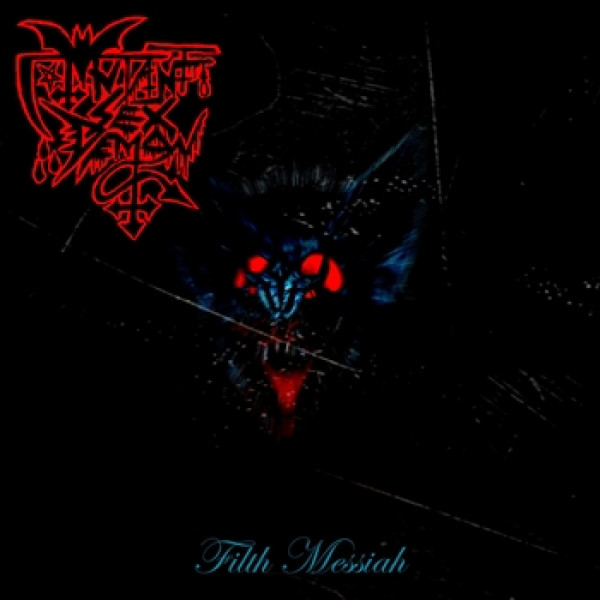 MUTANT SEX DEMON - Filth Messiah DigiPak
